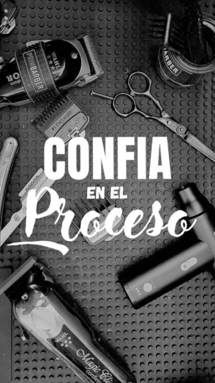 Confía en el proceso — herramientas de barbería